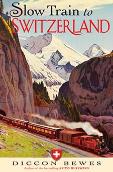 Slow Train to Switzerland book jacket